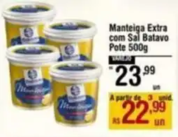 Max Atacadista Manteiga Extra com Sal Batavo Pote oferta