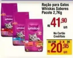 Max Atacadista Ração para Gatos Whiskas Sabores Pacote oferta