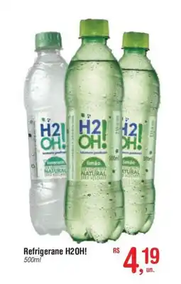 Fort Atacadista Refrigerante H2OH! oferta