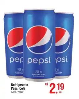 Fort Atacadista Refrigerante Pepsi Cola Lata oferta