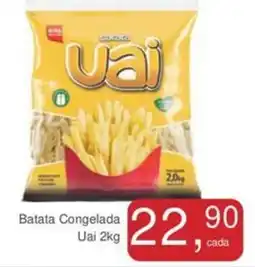Mineirão Atacarejo Batata Congelada Uai oferta
