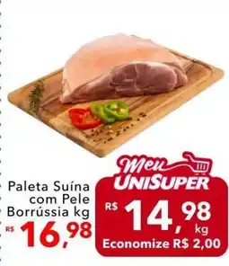 UniSuper Paleta Suína com Pele Borrússia oferta