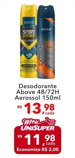 UniSuper Desodorante Above 48/72H Aerossol oferta