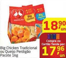Tenda Atacado Big Chicken Tradicional Ou Queijo Perdigão 1kg oferta