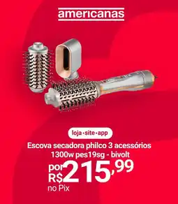 Lojas Americanas Escova secadora philco 3 acessórios 1300w pes19sg - bivolt oferta