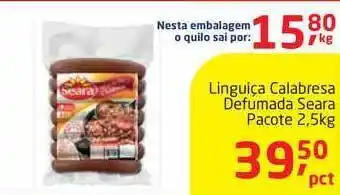 Tenda Atacado Linguiça Calabresa Defumada Seara 2.5kg oferta