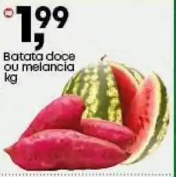 Frangolândia Batata doce Ou melancia oferta