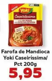 Supermercados Tauste Farofa de Mandioca Yoki Caseiríssima/ Pct oferta