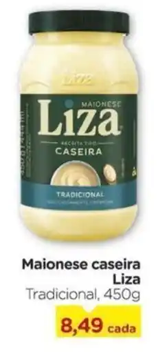 Carrefour Maionese caseira Liza Tradicional, oferta