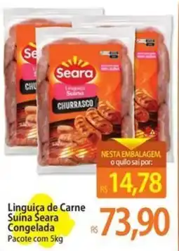 Atacadão Linguiça de Carne Suína Seara Congelada oferta