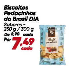 Dia Biscoitos Pedacinhos do Brasil DIA oferta