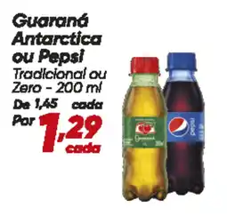 Dia Guaraná Antarctica ou Pepsi oferta