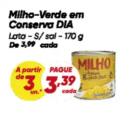 Dia Milho-Verde em Conserva DIA oferta