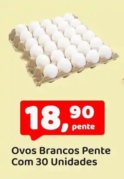 Mineirão Atacarejo Ovos Brancos Pente oferta