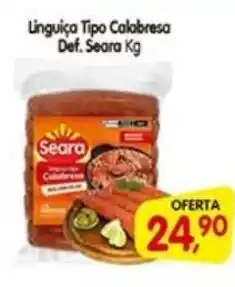 Cercadão Linguiça Tipo Calabresa Def. Seara oferta