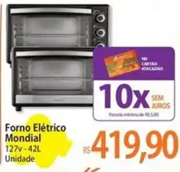 Atacadão Forno Elétrico Mondial oferta