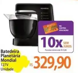 Atacadão Batedeira Planetária Mondial oferta