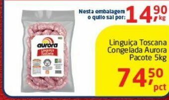 Tenda Atacado Linguiça toscana aurora 5kg oferta