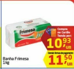 Tenda Atacado Banha frimesa kg oferta