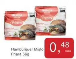 Mineirão Atacarejo Hambúrguer Misto Friara oferta