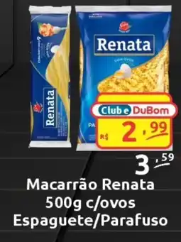 Dubom Supermercados Macarrão Renata oferta