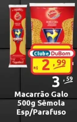 Dubom Supermercados Macarrão Galo Sêmola oferta