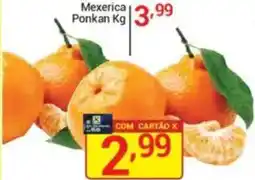 X Supermercados Mexerica Ponkan oferta