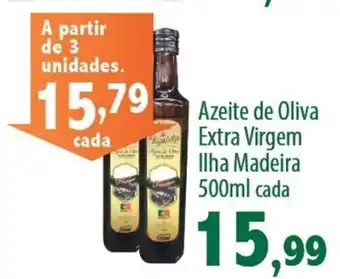 Azeite de Oliva Extra Virgem Ilha Madeira 500ml cada