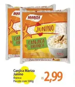 Atacadão Canjica Mariza Juníno oferta