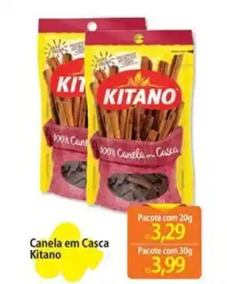 Atacadão Canela em Casca Kitano oferta