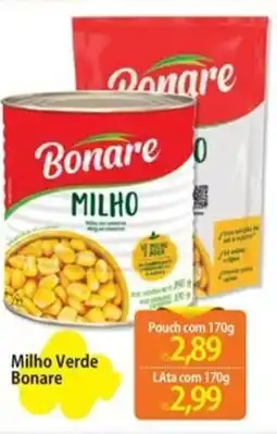 Atacadão Milho Verde Bonare oferta
