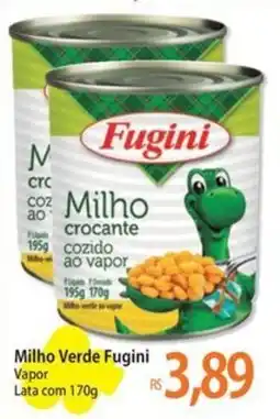 Atacadão Milho Verde Fugini Vapor Lata oferta