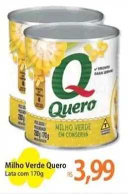 Atacadão Milho Verde Quero Lata oferta