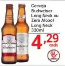 X Supermercados Cerveja Budweiser Long Neck ou Zero Alcool Long Neck oferta