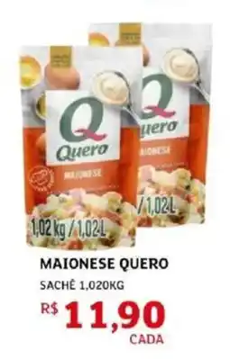 Assaí Atacadista Maionese Quero sache oferta