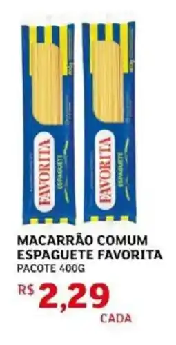 Assaí Atacadista Macarrão comum espaguete favorita pacote oferta