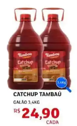 Assaí Atacadista Catchup Tambaú galão oferta