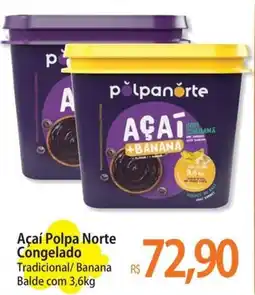 Atacadão Açaí Polpa Norte Congelado oferta