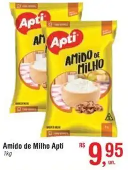 Fort Atacadista Amido de Milho Apti oferta