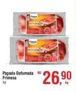 Fort Atacadista Papada Defumada Frimesa oferta