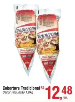 Fort Atacadista Cobertura Tradicional Sabor Requeijão oferta