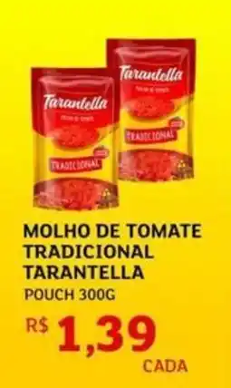 Assaí Atacadista Molho de tomate tradicional tarantella oferta
