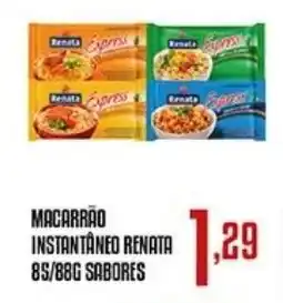 Bom Dia Macarrão instantâneo renata sabores oferta