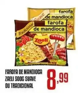 Bom Dia Farofa de mandioca zaeli suave ou tradicional oferta