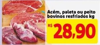 Mercado Extra Acem, Paleta ou Peito Bovinos Resfriados 1kg oferta
