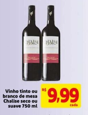 Mercado Extra Vinho tinto ou Branco de Mesa Chalise seco ou suave 750ml oferta