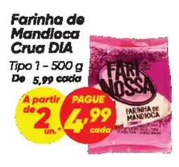 Dia Farinha de Mandioca Crua DIA oferta