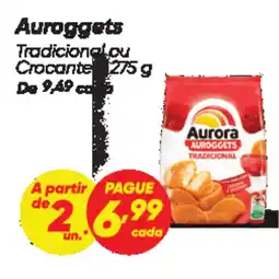 Dia Auroggets Tradicional ou Crocante oferta