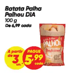 Dia Batata Palha Palhou DIA oferta
