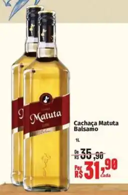 Supermercados Mateus Cachaça Matuta Balsamo oferta